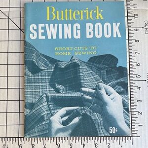Vintage 1959 Butterick Sewing Book Short-Cuts to Home Sewing Instruction Guide